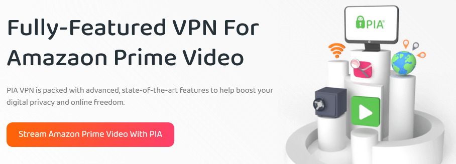 PIA VPN for Amazon Prime Video