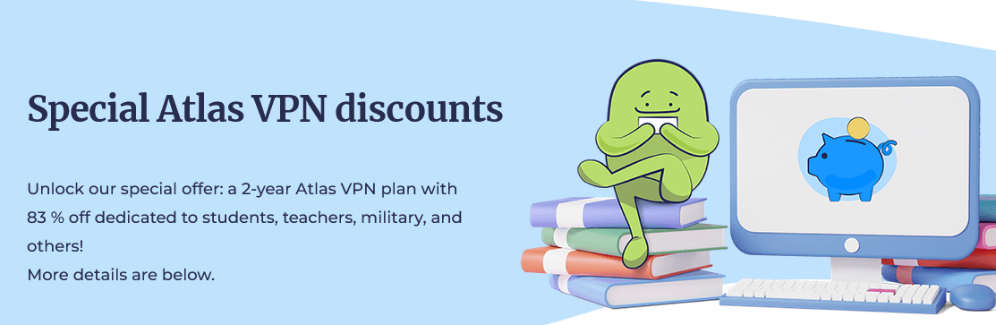 AtlasVPN Student Discount