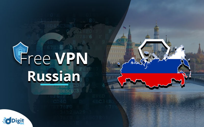Free Russia VPNs